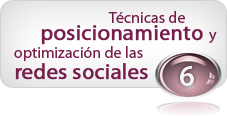 Técnicas de posicionamiento y optimización de las redes sociales